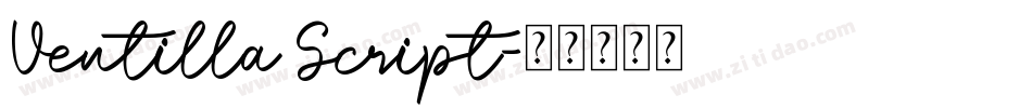 Ventilla Script字体转换